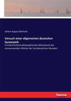Versuch einer allgemeinen deutschen Synonymik - Eberhard, Johann August