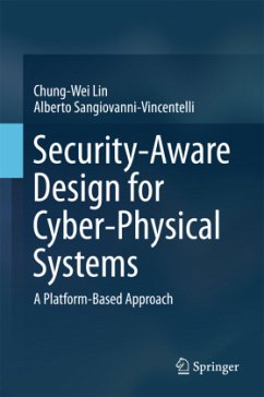 Security-Aware Design for Cyber-Physical Systems - Lin, Chung-Wei;Sangiovanni-Vincentelli, Alberto
