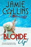 Blonde Up! (Secrets and Stilettos Series, #1) (eBook, ePUB)