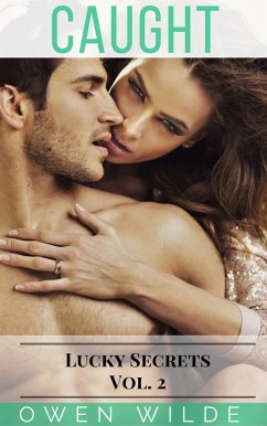 Caught (Lucky Secrets - Vol. 2) (eBook, ePUB) - Wilde, Owen