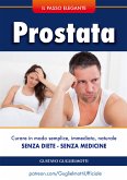 Prostata - senza dieta e senza medicine (fixed-layout eBook, ePUB)