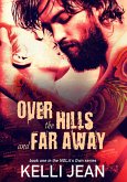 Over the Hills and Far Away (NOLA's Own, #1) (eBook, ePUB)