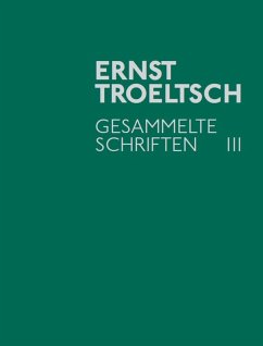 Gesammelte Schriften III (eBook, PDF) - Troeltsch, Ernst
