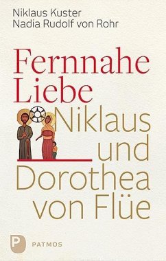 Fernnahe Liebe - Kuster, Nikolaus;Rudolf von Rohr, Nadia