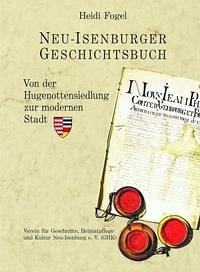 Neu-Isenburger Geschichtsbuch - Dr. Fogel, Heidi