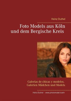 Foto Models aus Köln und dem Bergische Kreis - Duthel, Heinz