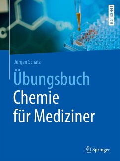 Übungsbuch Chemie für Mediziner - Schatz, Jürgen