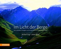 Im Licht der Berge - Engl, Michael Is.;Ribul, Anton