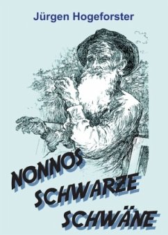 NONNOS SCHWARZE SCHWÄNE - Hogeforster, Jürgen