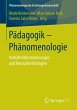 Pädagogik - Phänomenologie - Bild 1