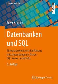 Datenbanken und SQL - Schicker, Edwin