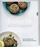 Exotische Köstlichkeiten Exotische Köstlichkeiten