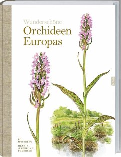 Wunderschöne Orchideen Europas - Mossberg, Bo;Pedersen, Henrik