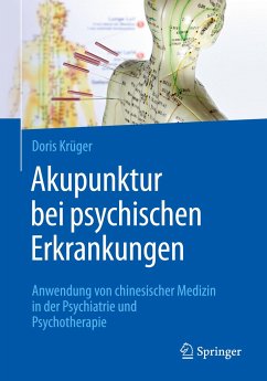 Akupunktur bei psychischen Erkrankungen - Krüger, Doris