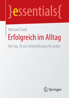 Erfolgreich im Alltag - Groß, Michael