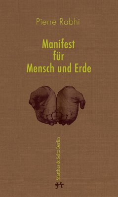 Manifest für Mensch und Erde - Rabhi, Pierre