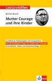 Klett Lektürehilfen Bertolt Brecht &quote;Mutter Courage und ihre Kinder&quote;