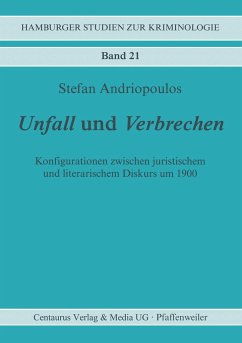 Unfall und Verbrechen - Andriopoulos, Stefan