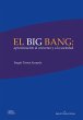 El big bang: aproximación al universo... - Bild 1
