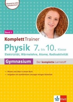 KomplettTrainer Physik 7.-10. Klasse Gymnasium
