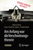 Am Anfang war die Verschwörungstheorie, m. 1 Buch, m. 1 E-Book