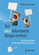 Der (des)informierte Bürger im Netz - Bild 1