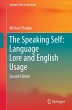 The Speaking Self: Language Lore and... - Bild 1