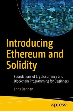 Introducing Ethereum and Solidity - Dannen, Chris