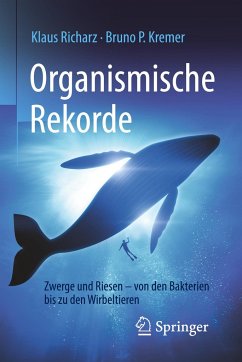Organismische Rekorde - Richarz, Klaus;Kremer, Bruno P.