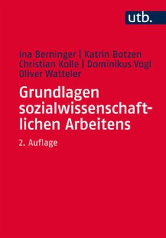 Grundlagen sozialwissenschaftlichen Arbeitens