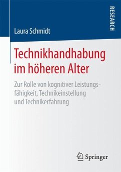 Technikhandhabung im höheren Alter - Schmidt, Laura