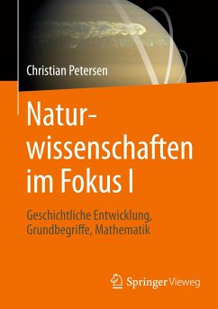 Naturwissenschaften im Fokus I - Petersen, Christian