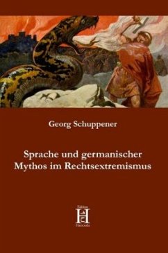 Cover Sprache und germanischer Mythos im Rechtsextremismus
