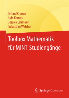 Toolbox Mathematik für MINT-Studiengänge - Cramer, Erhard;Kamps, Udo;Lehmann, Jessica