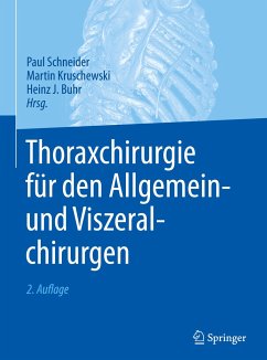 Thoraxchirurgie für den Allgemein- und Viszeralchirurgen