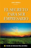 El secreto para ser empresario (eBook, ePUB)