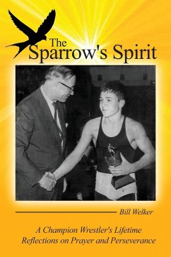 The Sparrow's Spirit - Welker, Bill