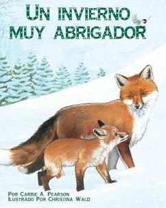 A) Un Invierno Muy Abrigador (Warm Winter Tail - Pearson, Carrie A.