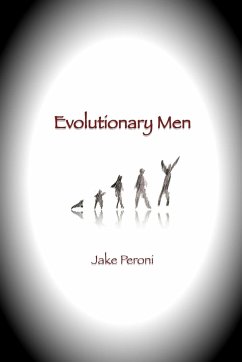 Evolutionary Men - Peroni, Jake