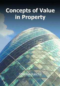 Concepts of Value in Property - Rasche, Thomas