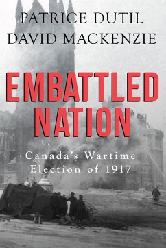 Embattled Nation - Dutil, Patrice; Mackenzie, David