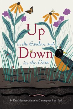 Up in the Garden and Down in the Dirt - Messner, Kate
