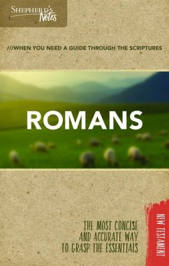 Shepherd's Notes: Romans - Gould, Dana