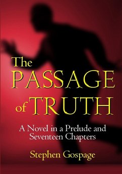 The Passage of Truth - Gospage, Stephen