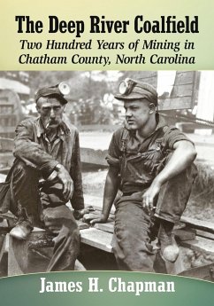 The Deep River Coalfield - Chapman, James H.