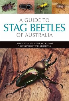 A Guide to Stag Beetles of Australia - Hangay, George; de Keyzer, Roger