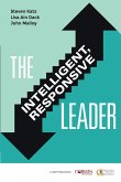 The Intelligent, Responsive Leader