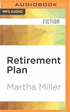 Retirement Plan: A Crime Novel - Miller, Martha