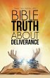 Bible Truth about Deliverance - Bild 1