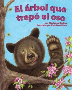 El Árbol Que Trepó El Oso (Tree That Bear Climbed, The) - Berkes, Marianne